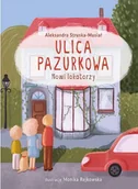 Powieści - Ulica Pazurkowa. Nowi lokatorzy. | ZAKŁADKA DO KSIĄŻEK GRATIS DO KAŻDEGO ZAMÓWIENIA - miniaturka - grafika 1