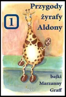Audiobooki dla dzieci i młodzieży - Przygody żyrafy Aldony - miniaturka - grafika 1