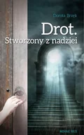 Horror, fantastyka grozy - Drot. Stworzony z nadziei - miniaturka - grafika 1