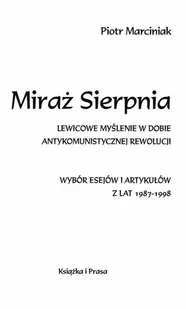Piotr Marciniak Miraż Sierpnia - Eseje - miniaturka - grafika 1