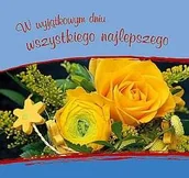 Aforyzmy i sentencje - W wyjątkowym dniu wszystkiego najlepszego - miniaturka - grafika 1