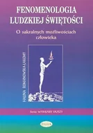 Religia i religioznawstwo - Fenomenologia ludzkiej świętości - miniaturka - grafika 1