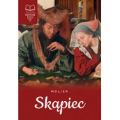 Rozrywka i humor - Moliere Skąpiec Lektura bez opracowania - miniaturka - grafika 1