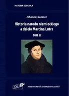 Archeologia - Historia narodu niemieckiego a dzieło Marcina Lutra. Tom II - Johannes Janssen - miniaturka - grafika 1