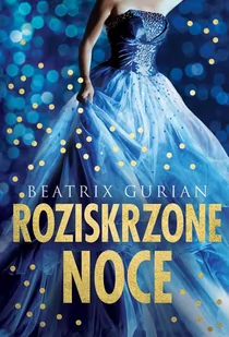 Roziskrzone noce - E-booki dla dzieci i młodzieży - miniaturka - grafika 1