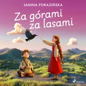 Audiobooki dla dzieci i młodzieży - Za górami za lasami - miniaturka - grafika 1