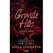 Księga krwi. Granite Hills. Tom 1 - Fantasy - miniaturka - grafika 1