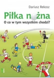 Piłka nożna - Powieści i opowiadania - miniaturka - grafika 42