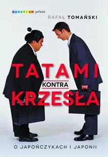 Tatami kontra krzesła - Rafał Tomański - Publicystyka - miniaturka - grafika 1