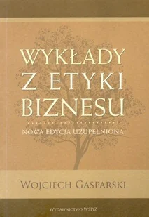 Wykłady z Etyki Biznesu - Biznes - miniaturka - grafika 1