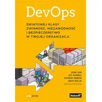 DevOps. Światowej klasy zwinność, niezawodność i bezpieczeństwo w Twojej organizacji - Zarządzanie DevOps. Światowej klasy zwinność, niezawodność i bezpieczeństwo w Twojej organizacji - Zarządzanie - miniaturka - grafika 1