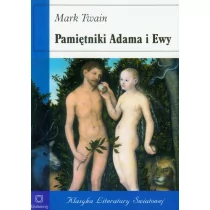 Twain Mark Pamiętniki Adama i Ewy - Powieści i opowiadania - miniaturka - grafika 1