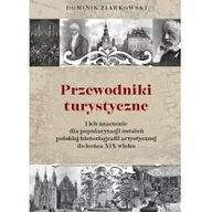 Filozofia i socjologia - Przewodniki turystyczne i ich znaczenie dla popularyzacji ustaleń polskiej historiografii artystycznej do końca XIX wieku - miniaturka - grafika 1