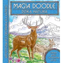 Smart Books Dzika natura, Magia Doodle. Artystyczna kolorowanka dla każdnego