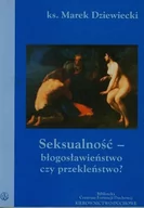 Podręczniki dla szkół wyższych - Salwator Seksualność błogosławieństwo czy przekleństwo$443 - Drzewiecki Marek - miniaturka - grafika 1