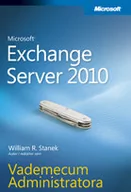 Sieci i serwery - Microsoft Exchange Server 2010 Vademecum Administratora - miniaturka - grafika 1