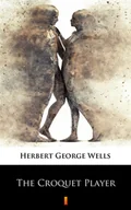 Fantasy - The Croquet Player Herbert George Wells - miniaturka - grafika 1