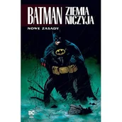 Komiksy dla dorosłych - Nowe zasady. Batman Ziemia niczyja. Tom 4 - miniaturka - grafika 1