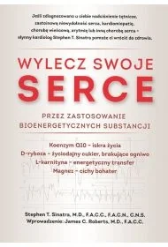 Wylecz swoje serce przez zastosowanie bioenergetycznych substancji - Poradniki hobbystyczne - miniaturka - grafika 1
