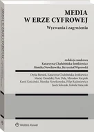 Prawo - Media w erze cyfrowej. Wyzwania i  zagrożenia [PRZEDSPRZEDAŻ] - miniaturka - grafika 1