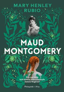 Maud Montgomery - Biografie i autobiografie - miniaturka - grafika 1