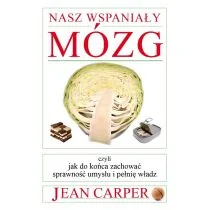 Vesper Nasz wspaniały mózg - Jean Carper - Zdrowie - poradniki - miniaturka - grafika 1