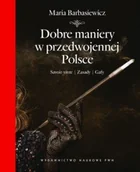 Historia Polski - Dobre maniery w przedwojennej Polsce - miniaturka - grafika 1