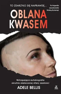 Oblana kwasem wyd.3 Nowa - Biografie i autobiografie - miniaturka - grafika 2