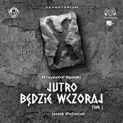 Audiobooki - fantastyka i horror - Jutro będzie wczoraj - miniaturka - grafika 1