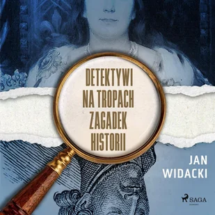 Detektywi na tropach zagadek historii - Audiobooki - kryminał, sensacja, thriller - miniaturka - grafika 1