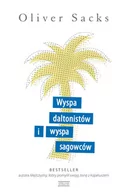 Powieści - Zysk i S-ka Wyspa daltonistów i wyspa sagowców - Oliver Sacks - miniaturka - grafika 1