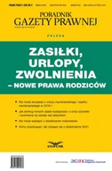 E-booki - prawo - Zasiłki, urlopy, zwolnienia - nowe prawa rodziców - miniaturka - grafika 1