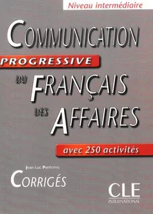 Communication progressive du francais des affaires klucz - Penfornis Jean-Luc - Książki do nauki języka francuskiego - miniaturka - grafika 1