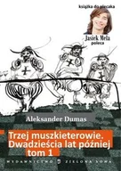 Książki edukacyjne - Trzej Muszkieterowie. Dwadzieścia lat później. Tom 1 - miniaturka - grafika 1