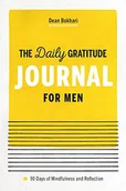 Pozostałe książki - The Daily Gratitude Journal for Men: 90 Days of Mindfulness and Reflection - miniaturka - grafika 1