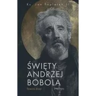 Biografie i autobiografie - Święty Andrzej Bobola - Łowca dusz - miniaturka - grafika 1