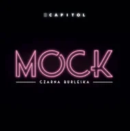 Muzyka filmowa - Mock Czarna Burleska [Teatr Muzyczny Kapitol] - miniaturka - grafika 1