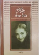 Biografie i autobiografie - Moje złote lata 1913 - 1939 - miniaturka - grafika 1