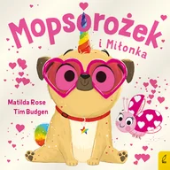 Książki edukacyjne - Sklepik z magicznymi zwierzętami. Mopsorożek i Miłonka - miniaturka - grafika 1