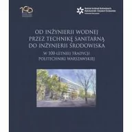 Rolnictwo i przemysł - Od inżynierii wodnej przez technikę sanitarną do inżynierii środowiska w 100-letniej tradycji Politechniki Warszawskiej - miniaturka - grafika 1