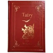 Przewodniki - Tatry Ilustrowany przewodnik do Tatr Pienin i Szczawnic wyd 2020) ELJASZ WALERY - miniaturka - grafika 1