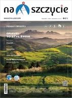 Czasopisma - Na Szczycie Magazyn Ludzi Gór - miniaturka - grafika 1