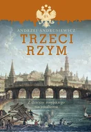 E-booki - historia - Trzeci Rzym. Z dziejów rosyjskiego nacjonalizmu - miniaturka - grafika 1