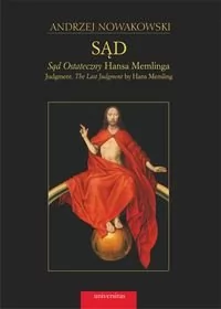 Universitas Sąd. ""Sąd Ostateczny"" Hansa Memlinga / Judgment. ""The Last Judgment"" by Hans Memling (Teka nr 1) - Andrzej Nowakowski - Książki o kulturze i sztuce - miniaturka - grafika 1