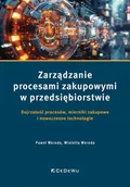 Podręczniki dla szkół wyższych - Zarządzanie procesami zakupowymi... - Paweł Wereda, Wioletta Wereda - miniaturka - grafika 1