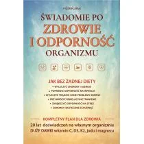 Świadomie po zdrowie i odporność organizmu - Rozwój osobisty - miniaturka - grafika 1