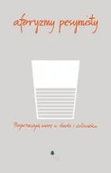Aforyzmy i sentencje - Aforyzmy pesymisty - miniaturka - grafika 1