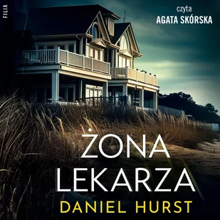 Żona lekarza - Audiobooki - kryminał, sensacja, thriller - miniaturka - grafika 1
