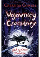Podręczniki dla szkół podstawowych - ZNAK Wojownicy i Czarodzieje. Jak upolować Wiedźmę$909 - Cressida Cowell, Jerzy Kozłowski - miniaturka - grafika 1