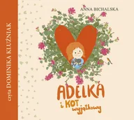 Audiobooki dla dzieci i młodzieży - Adelka i kot wyjątkowy - miniaturka - grafika 1